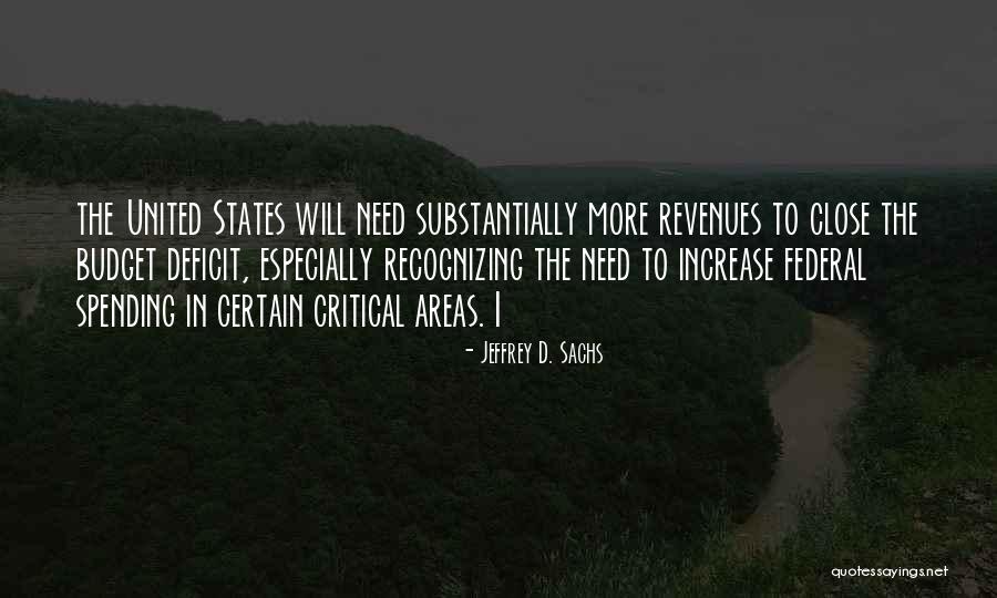 Federal Deficit Quotes By Jeffrey D. Sachs Federal Deficit Quotes By Jeffrey D. Sachs