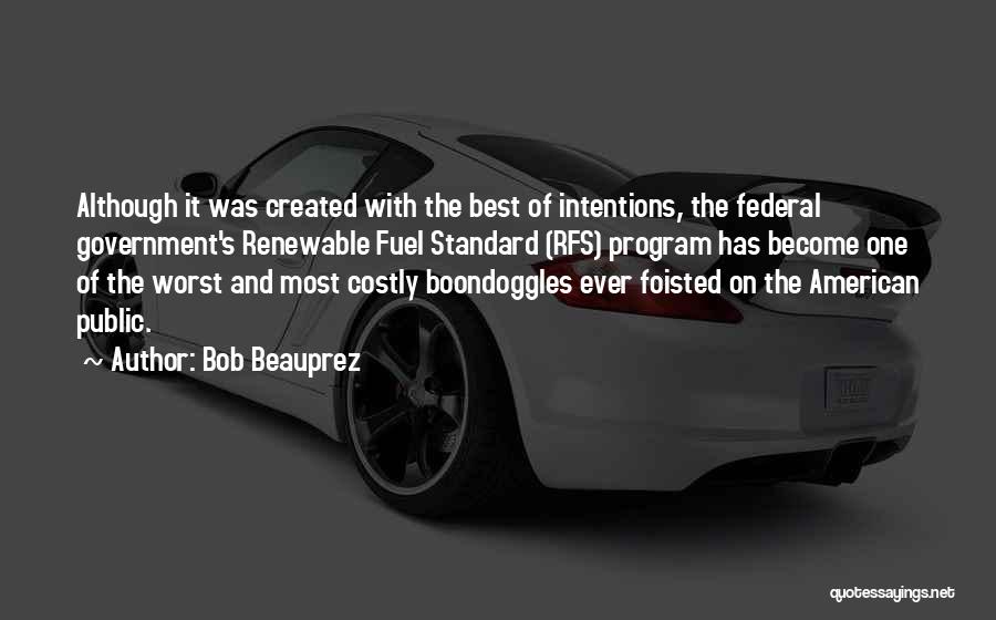 Federal Government Quotes By Bob Beauprez