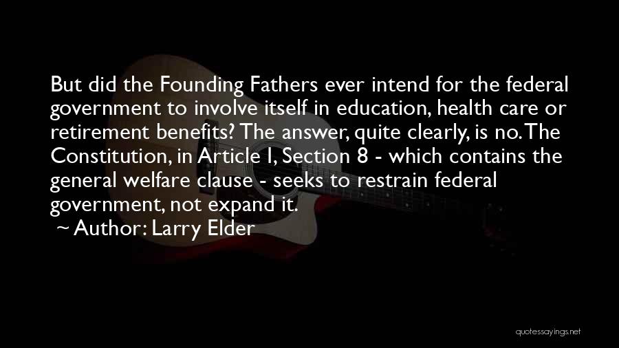 Federal Government Retirement Quotes By Larry Elder