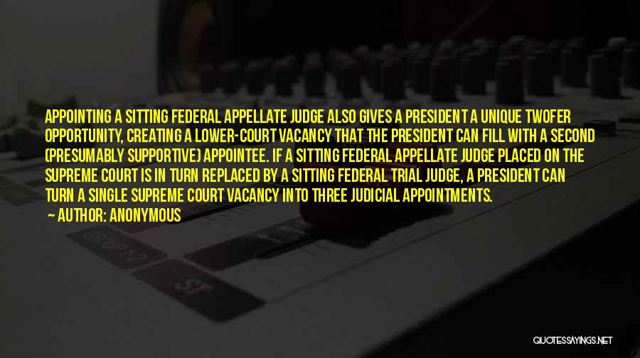 Federal Judge Quotes By Anonymous