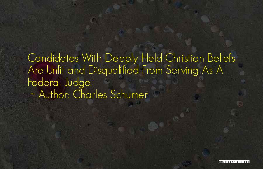 Federal Judge Quotes By Charles Schumer