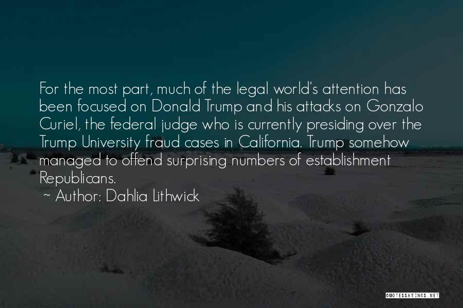 Federal Judge Quotes By Dahlia Lithwick