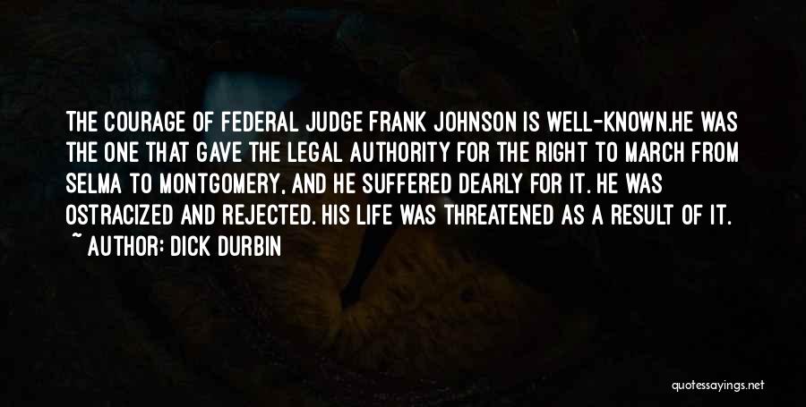 Federal Judge Quotes By Dick Durbin
