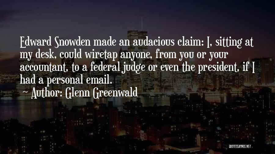 Federal Judge Quotes By Glenn Greenwald