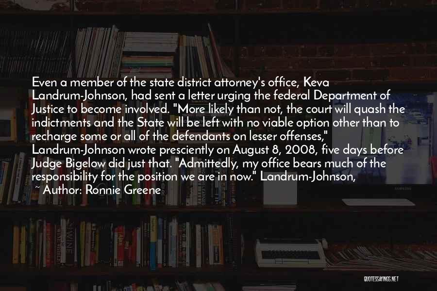 Federal Judge Quotes By Ronnie Greene
