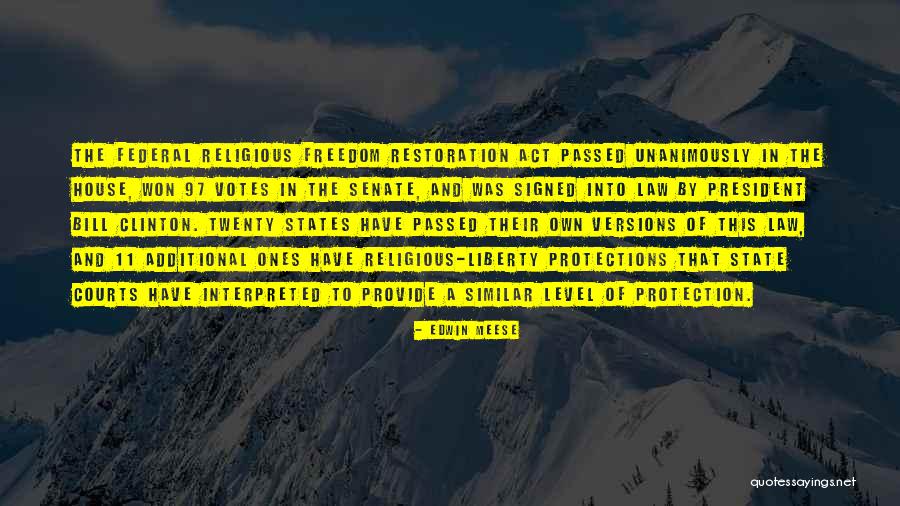 Federal Liberty Quotes By Edwin Meese Federal Liberty Quotes By Edwin Meese