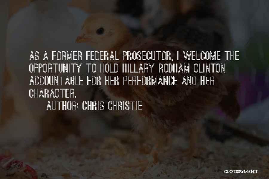 Federal Prosecutor Quotes By Chris Christie