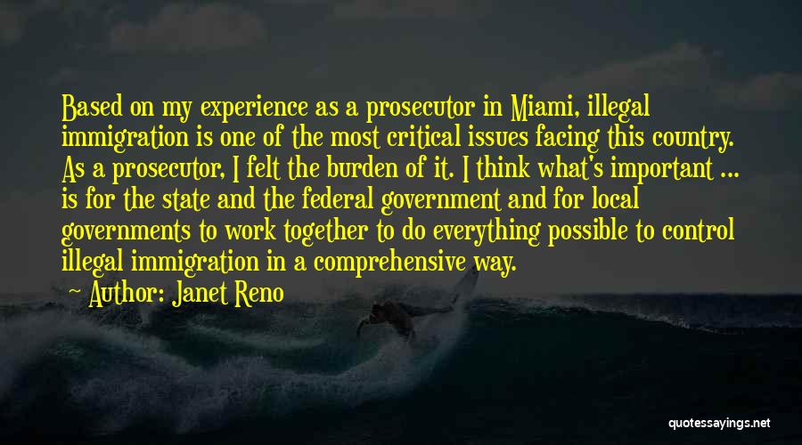 Federal Prosecutor Quotes By Janet Reno