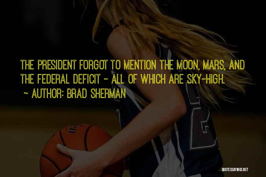 Federal Quotes By Brad Sherman