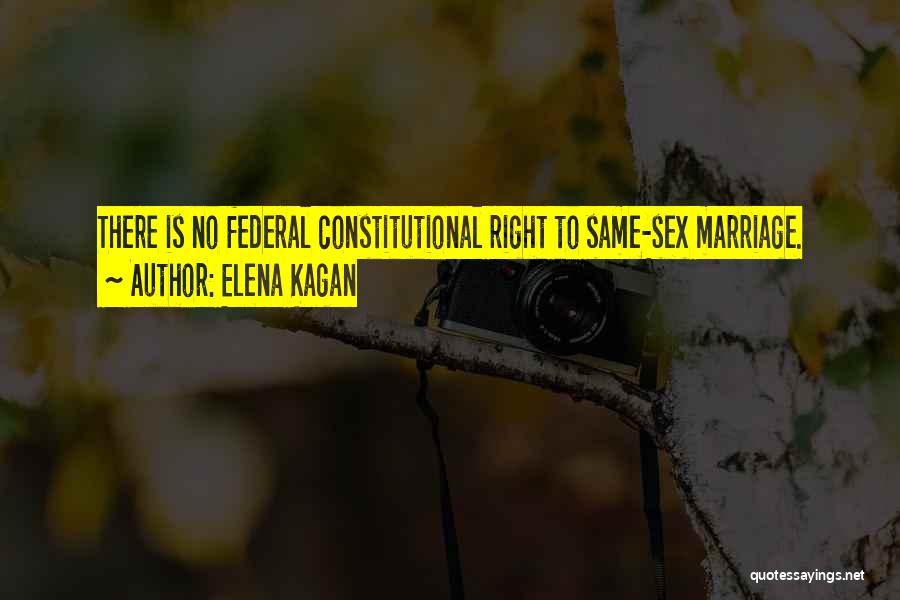 Federal Quotes By Elena Kagan