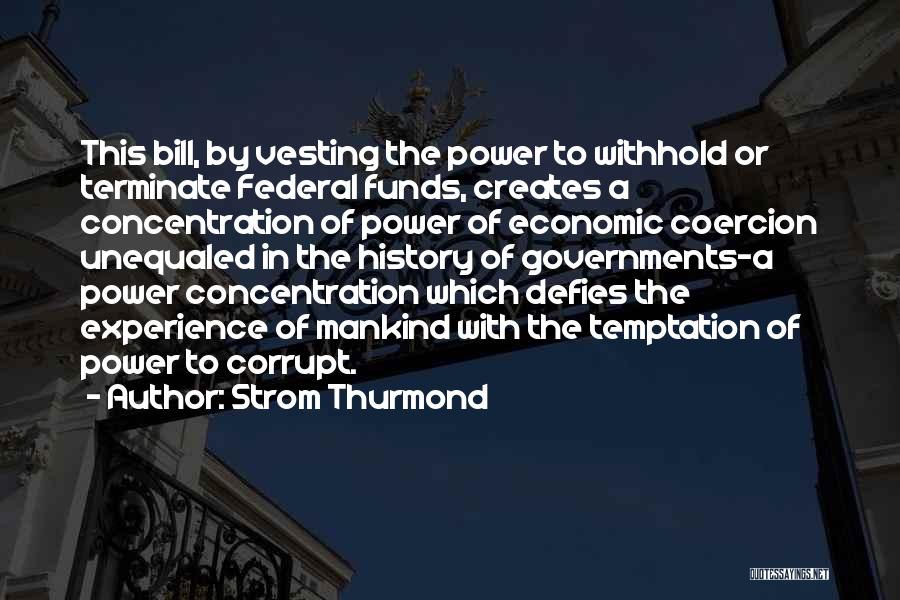 Federal Quotes By Strom Thurmond