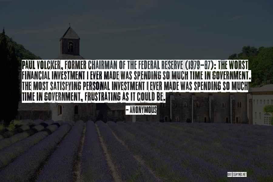 Federal Reserve Quotes By Anonymous Federal Reserve Quotes By Anonymous