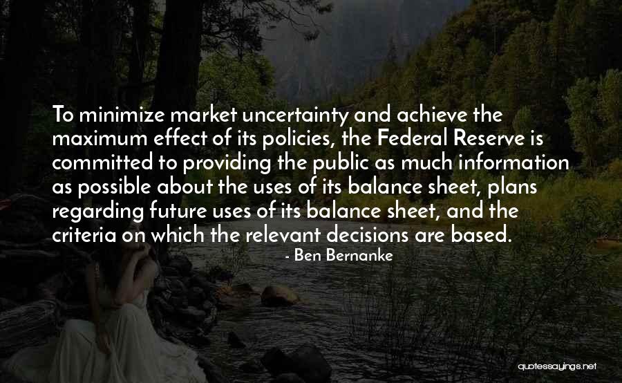 Federal Reserve Quotes By Ben Bernanke Federal Reserve Quotes By Ben Bernanke