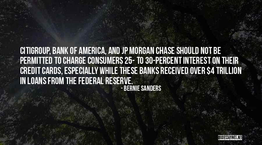 Federal Reserve Quotes By Bernie Sanders Federal Reserve Quotes By Bernie Sanders