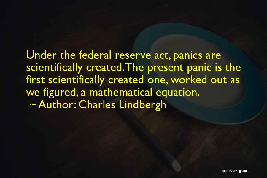 Federal Reserve Quotes By Charles Lindbergh