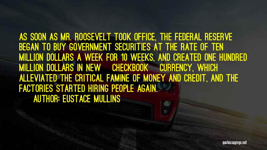 Federal Reserve Quotes By Eustace Mullins