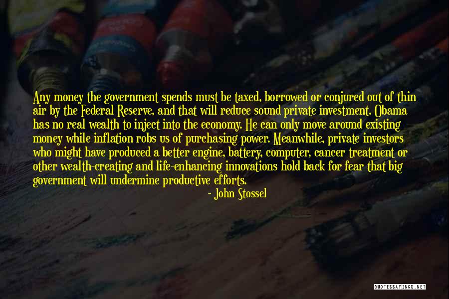 Federal Reserve Quotes By John Stossel Federal Reserve Quotes By John Stossel