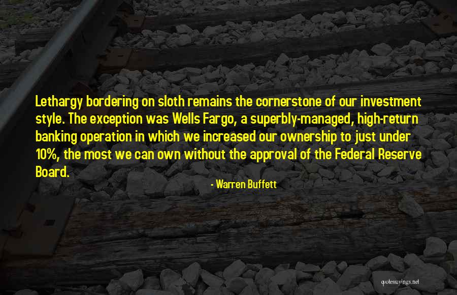 Federal Reserve Quotes By Warren Buffett Federal Reserve Quotes By Warren Buffett