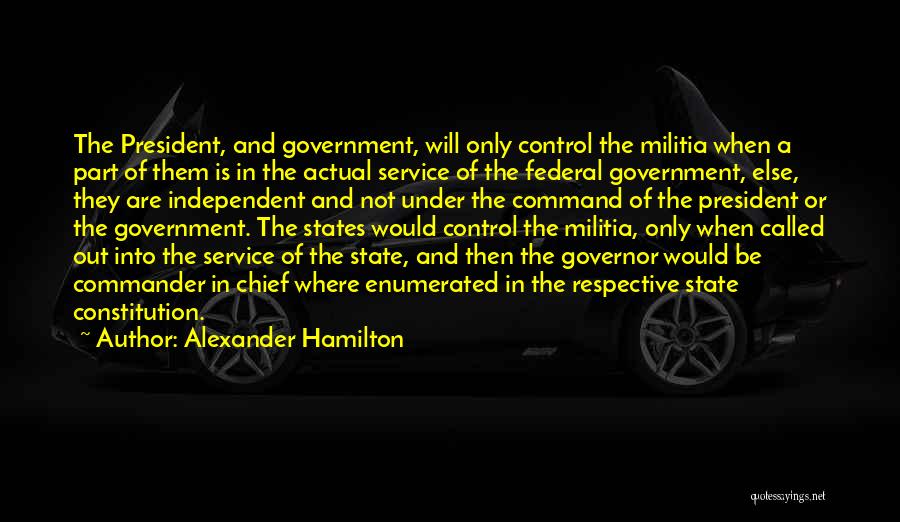Federal Service Quotes By Alexander Hamilton