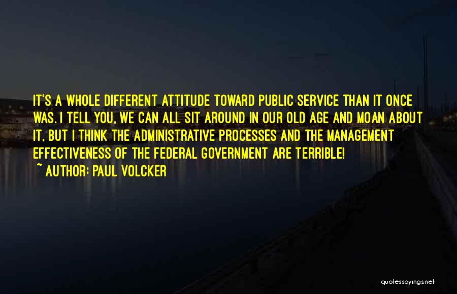 Federal Service Quotes By Paul Volcker