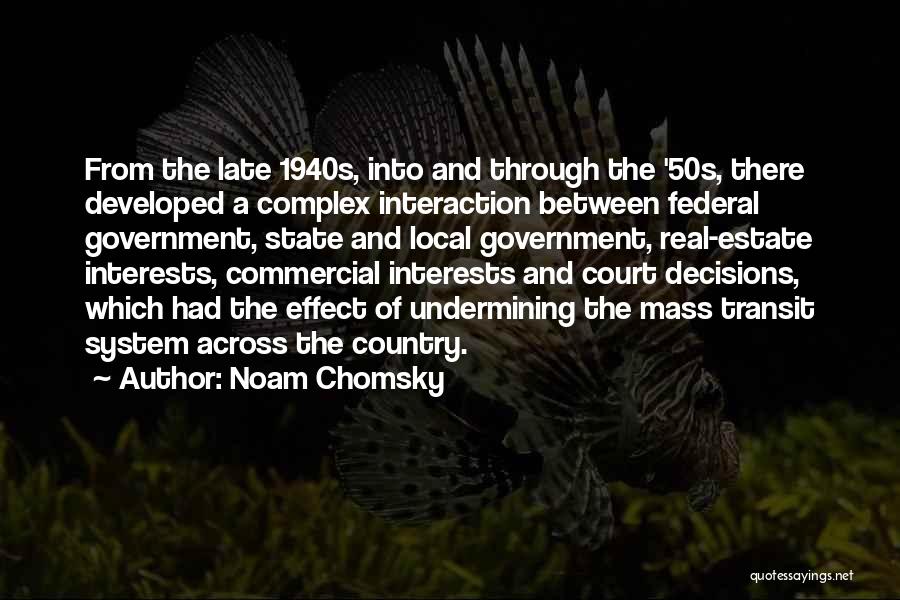 Federal System Of Government Quotes By Noam Chomsky