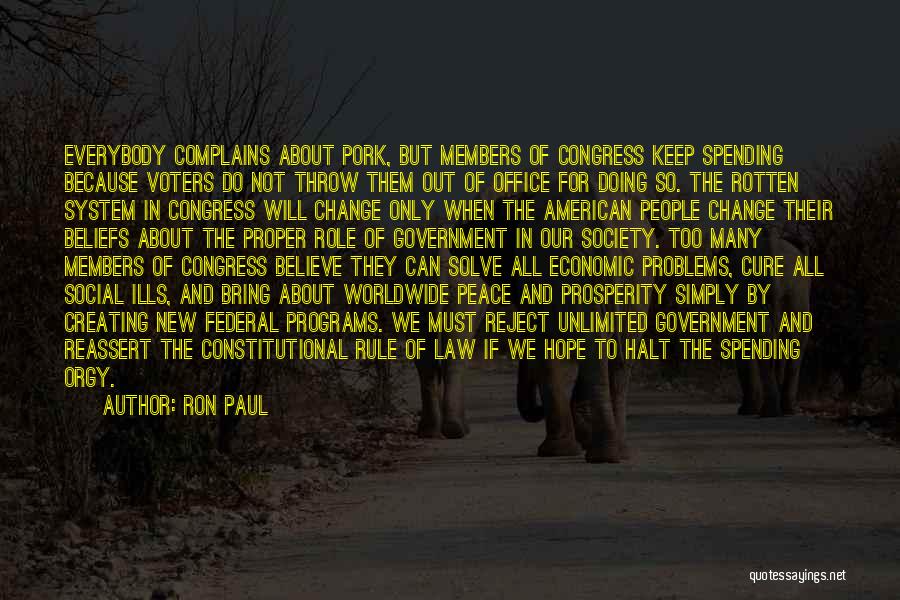 Federal System Of Government Quotes By Ron Paul