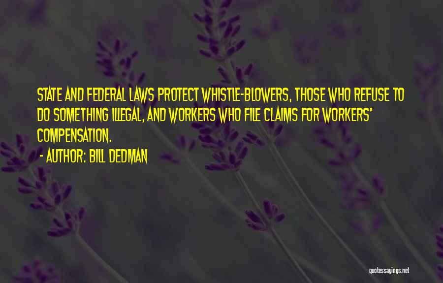 Federal Workers Quotes By Bill Dedman