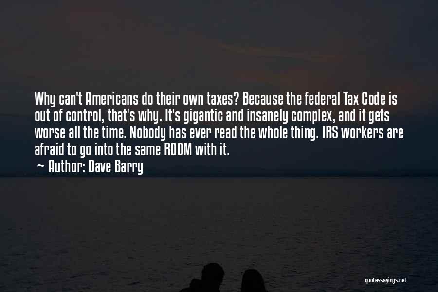 Federal Workers Quotes By Dave Barry