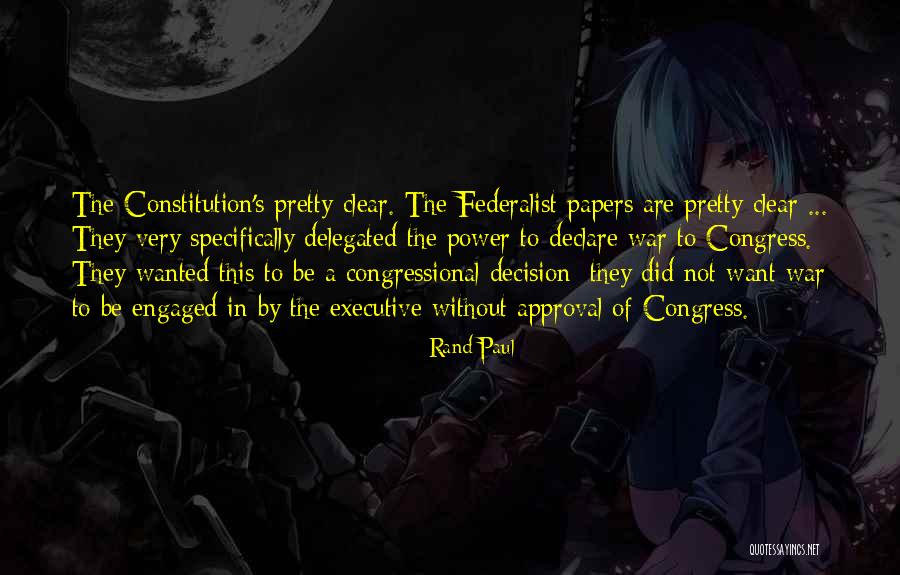 Federalist Quotes By Rand Paul Federalist Quotes By Rand Paul