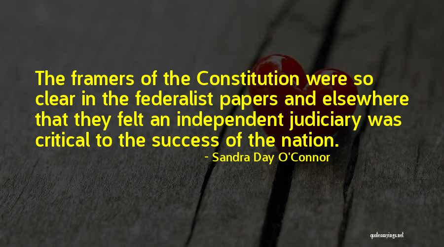 Federalist Quotes By Sandra Day O'Connor Federalist Quotes By Sandra Day O'Connor