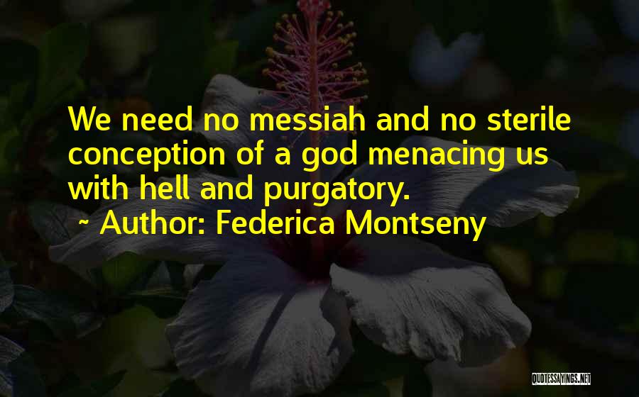 Federica Montseny Quotes 1536210 Federica Montseny Quotes 1536210