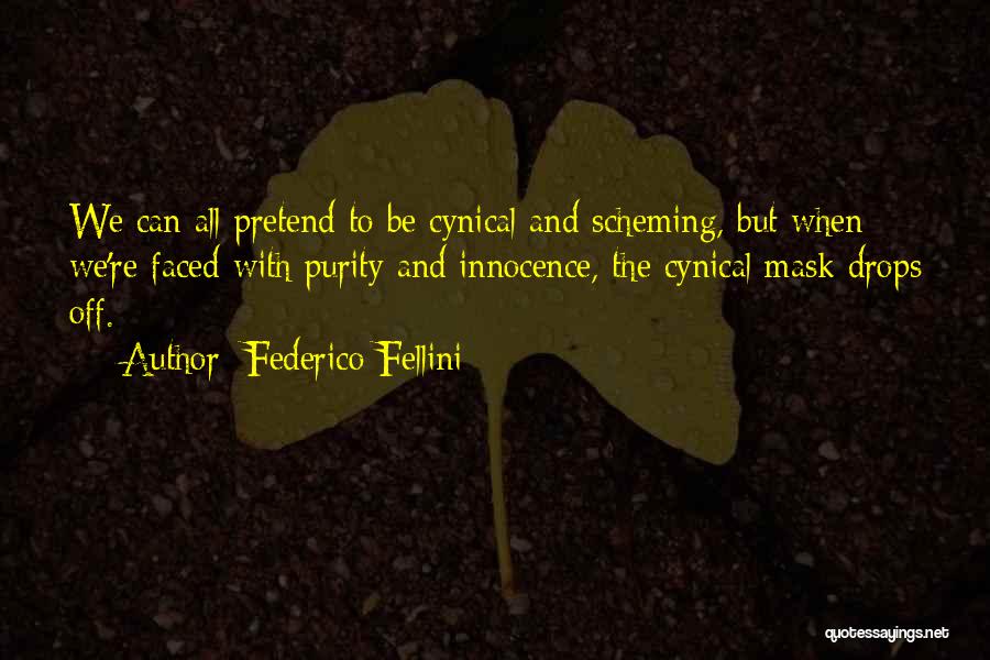 Federico Fellini Quotes 347462