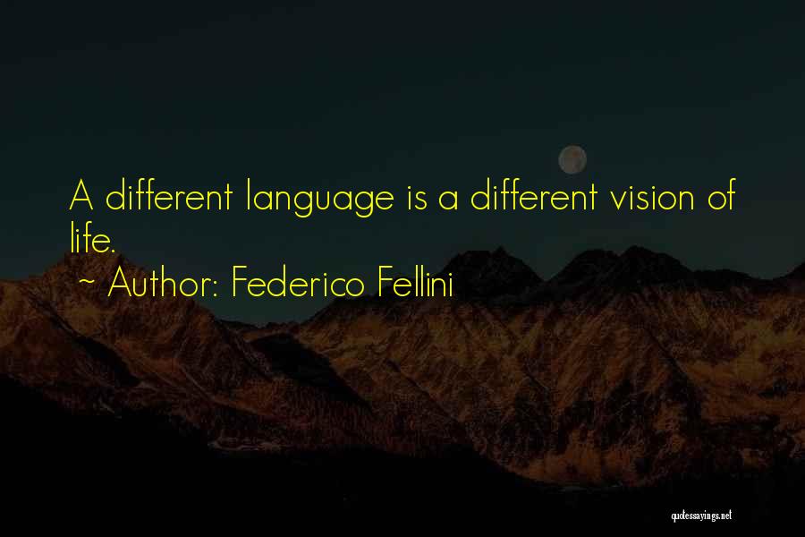 Federico Fellini Quotes 80696