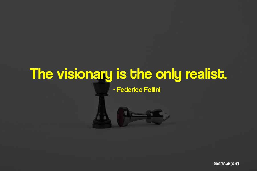 Federico Fellini Quotes 926872