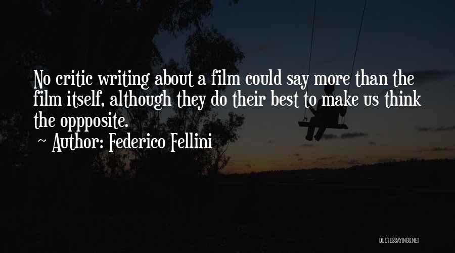 Federico Fellini Quotes 989889