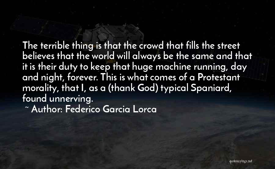 Federico Garcia Lorca Quotes 116273