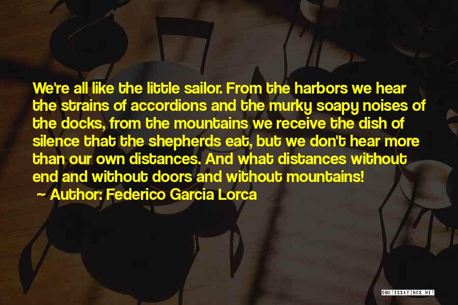 Federico Garcia Lorca Quotes 127968