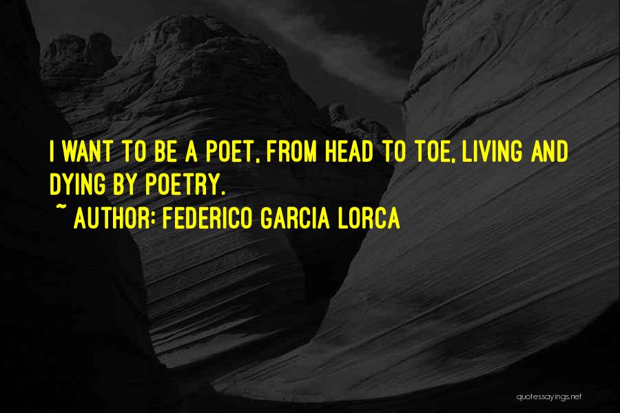 Federico Garcia Lorca Quotes 1290676