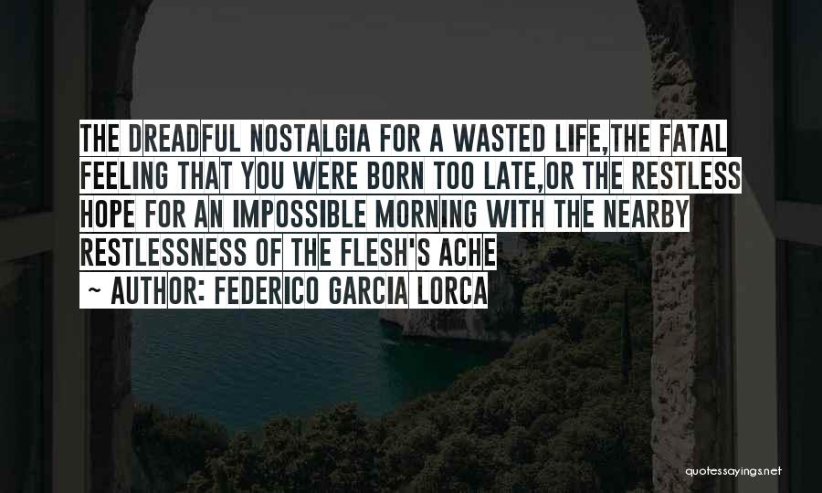 Federico Garcia Lorca Quotes 1423007
