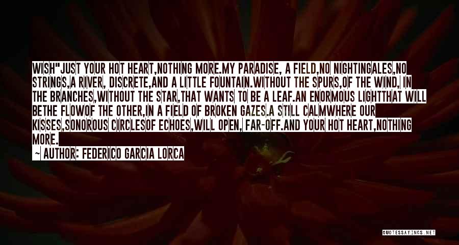 Federico Garcia Lorca Quotes 1492585