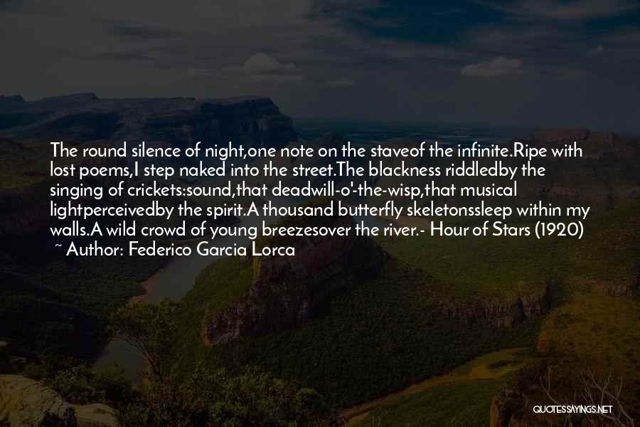 Federico Garcia Lorca Quotes 285803