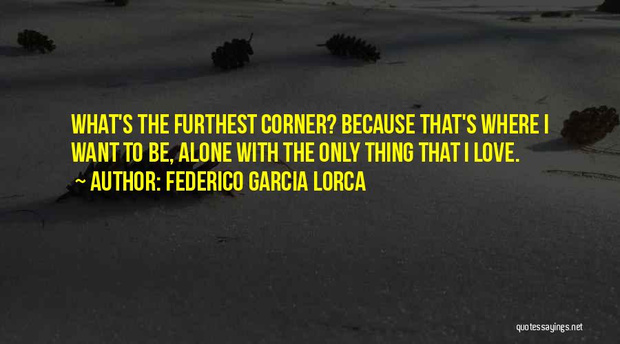 Federico Garcia Lorca Quotes 373016