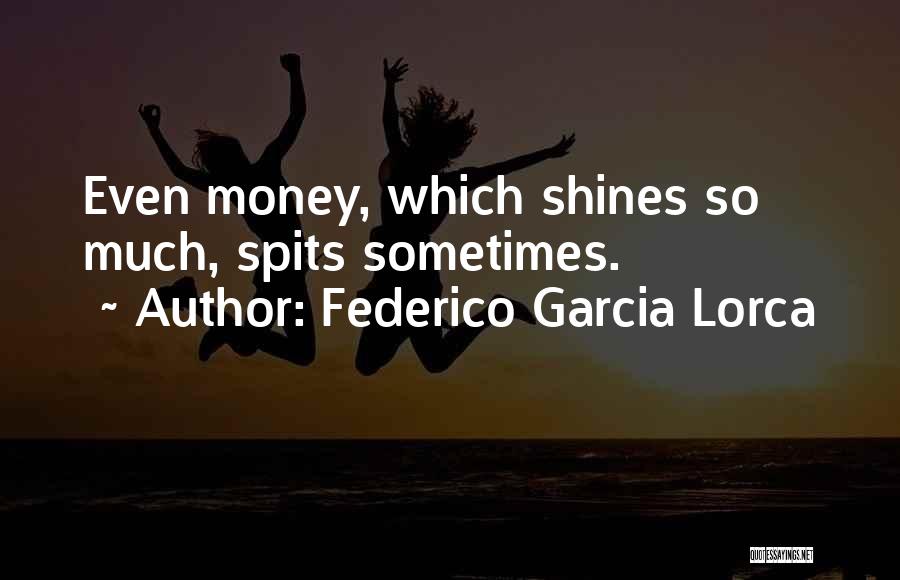Federico Garcia Lorca Quotes 377335