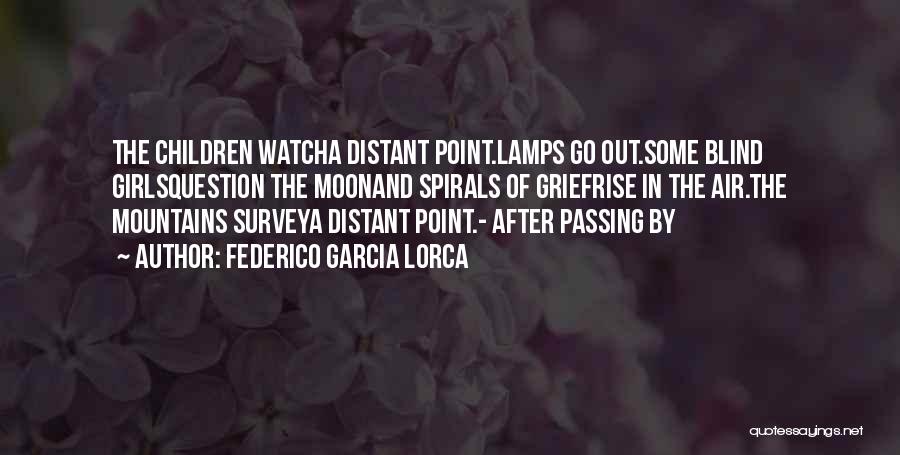 Federico Garcia Lorca Quotes 888371