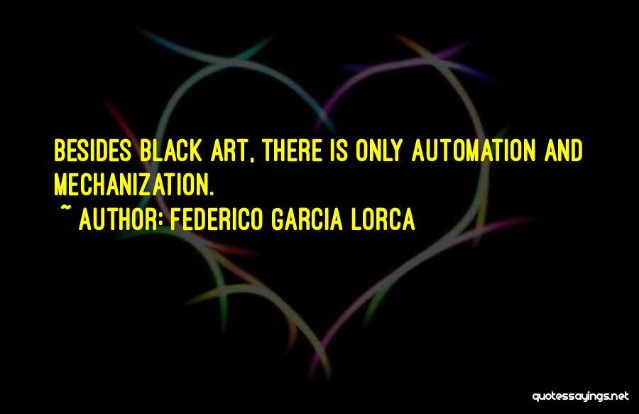 Federico Garcia Lorca Quotes 928570