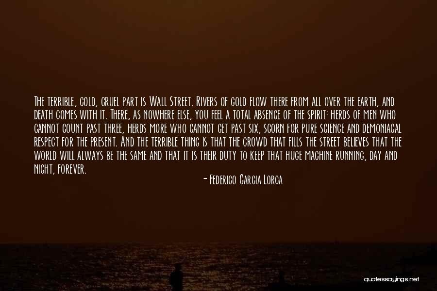 Federico Lorca Garcia Quotes By Federico Garcia Lorca Federico Lorca Garcia Quotes By Federico Garcia Lorca