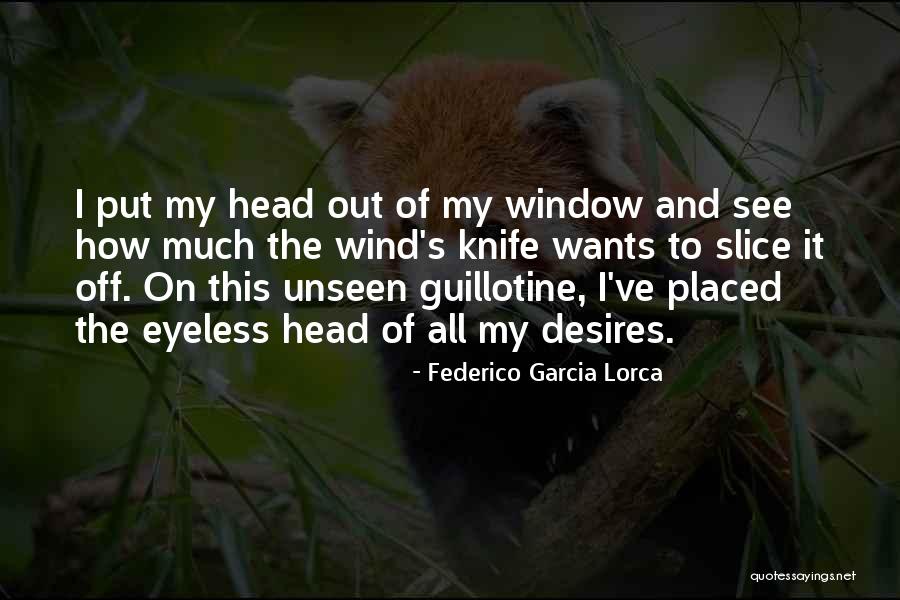 Federico Lorca Garcia Quotes By Federico Garcia Lorca