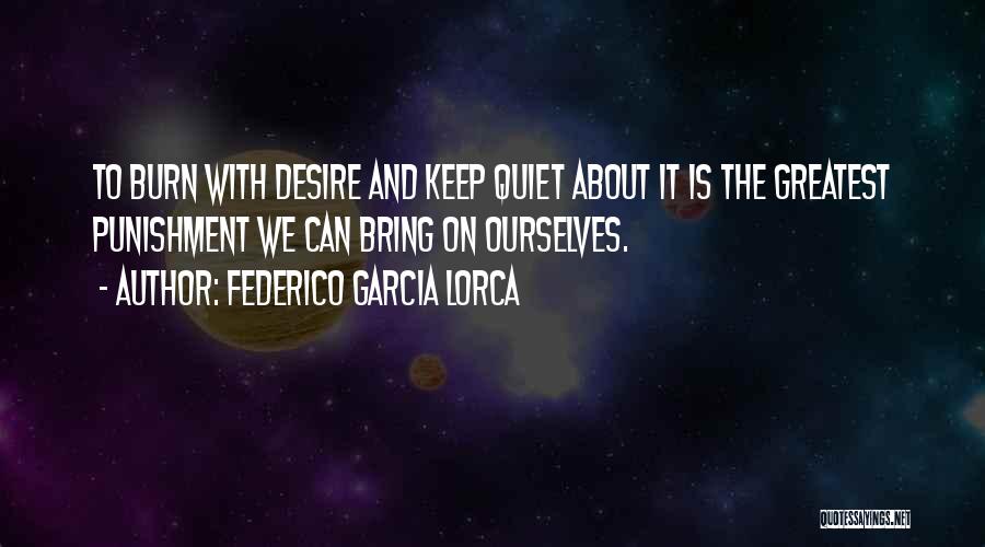 Federico Lorca Garcia Quotes By Federico Garcia Lorca