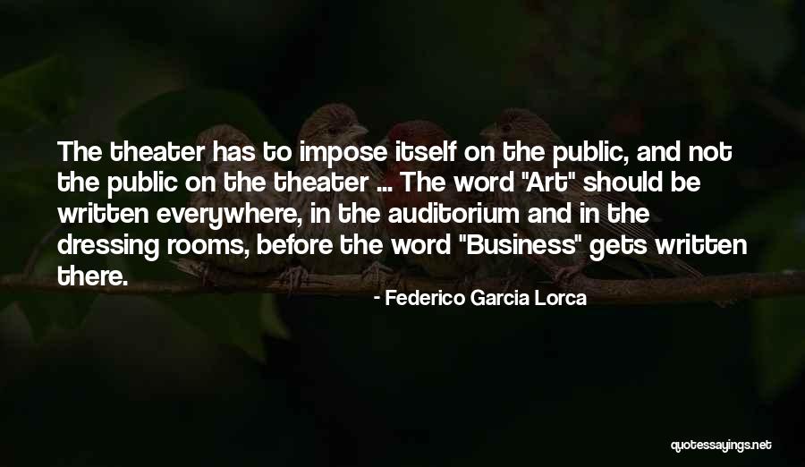 Federico Lorca Garcia Quotes By Federico Garcia Lorca