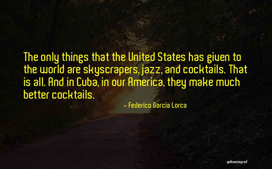 Federico Lorca Garcia Quotes By Federico Garcia Lorca